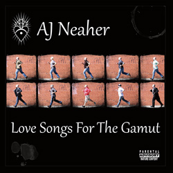 AJ Neaher - Love Songs for the Gamut